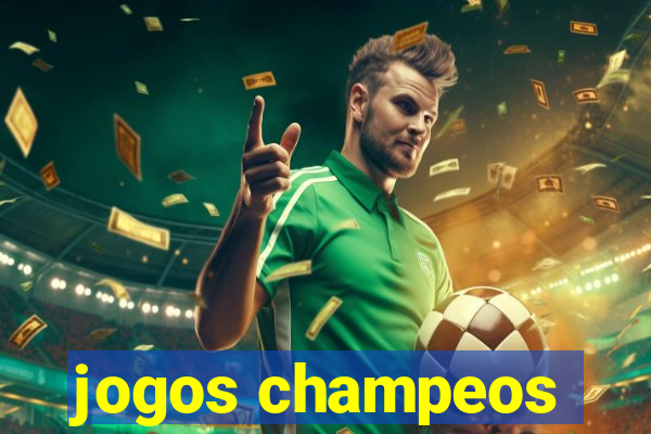 jogos champeos