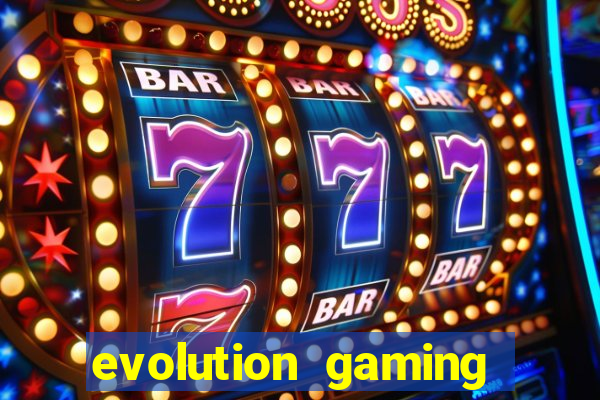 evolution gaming casino site