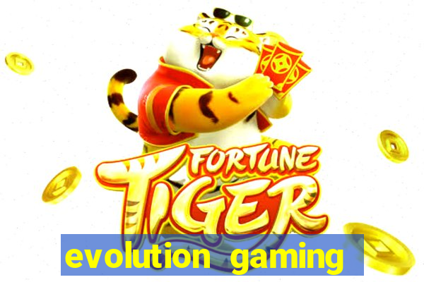 evolution gaming casino site