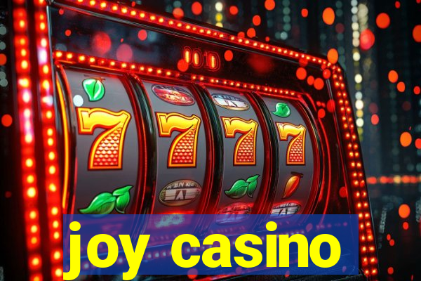 joy casino