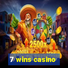 7 wins casino