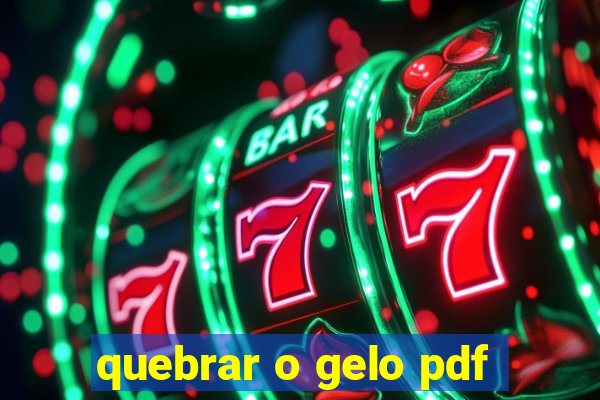 quebrar o gelo pdf