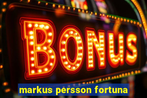 markus persson fortuna