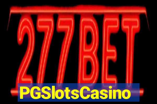 PGSlotsCasino