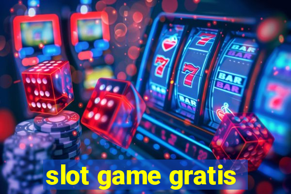 slot game gratis