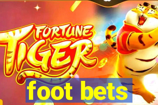 foot bets