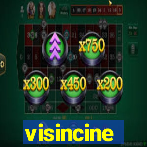 visincine