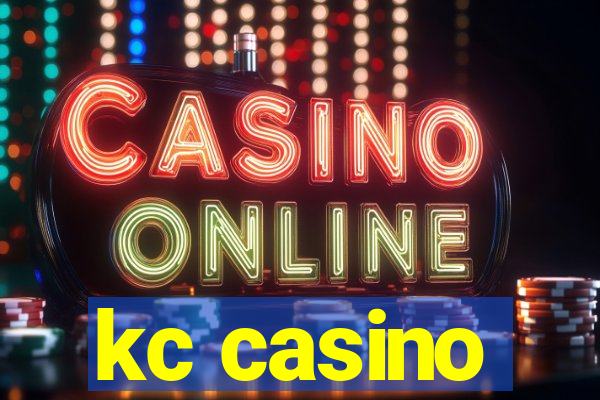 kc casino