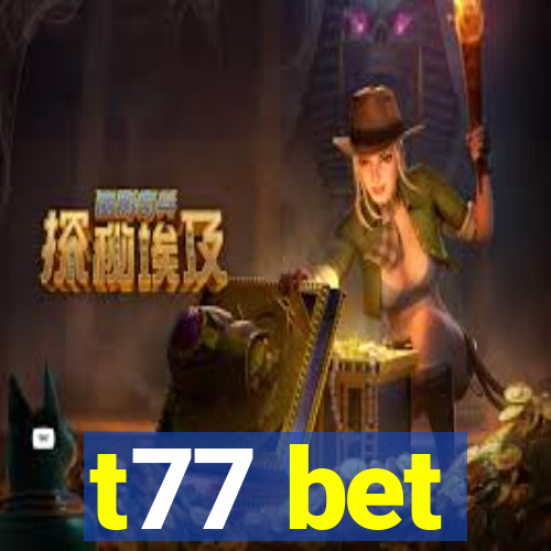 t77 bet