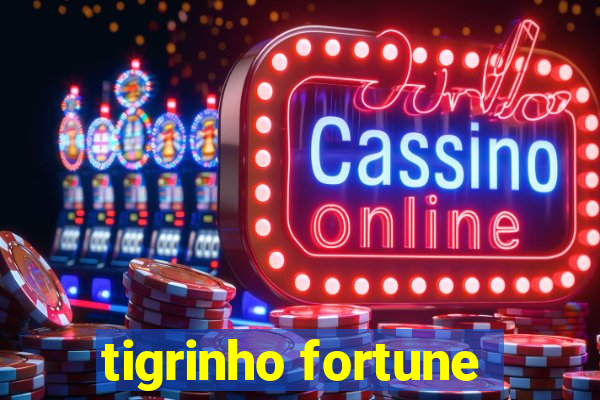 tigrinho fortune