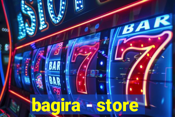 bagira - store