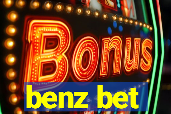 benz bet