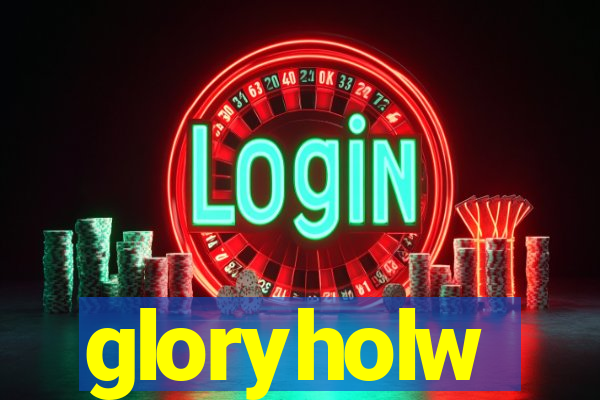 gloryholw