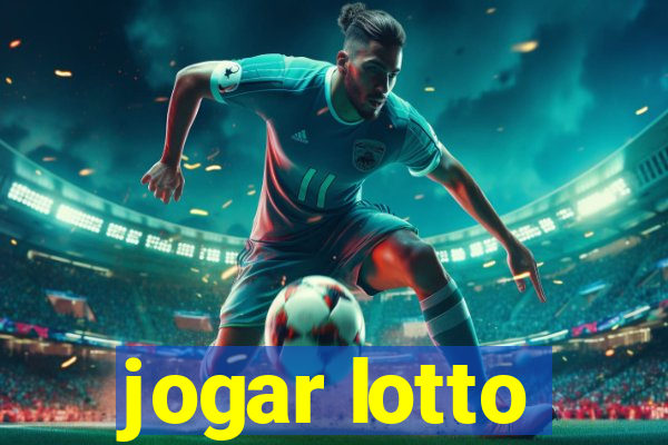 jogar lotto