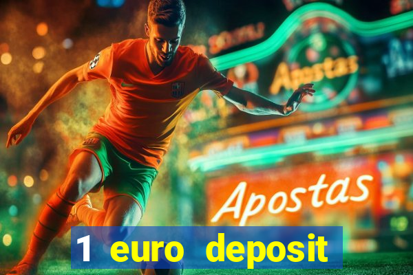 1 euro deposit casino netherlands