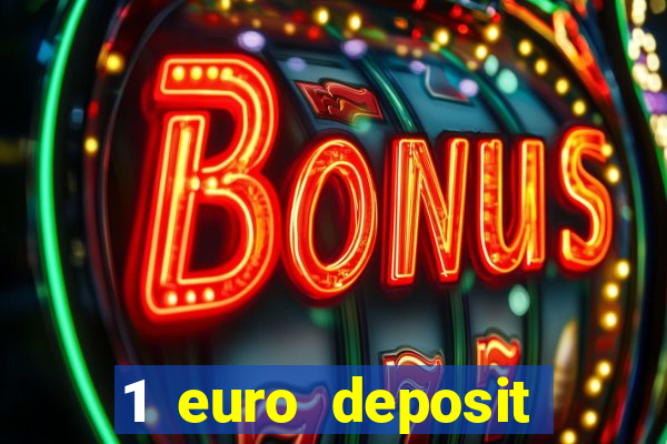 1 euro deposit casino netherlands