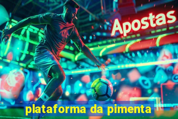 plataforma da pimenta