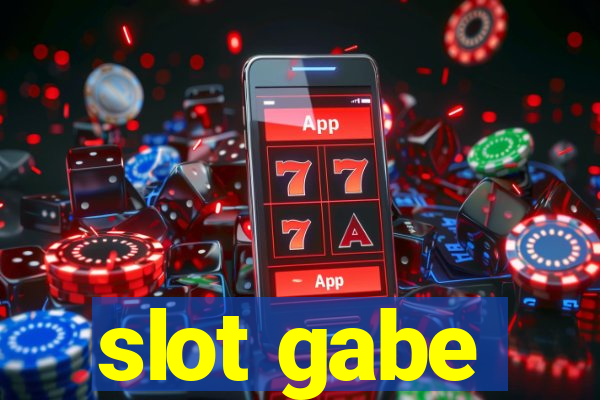 slot gabe