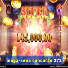 mega-sena concurso 272