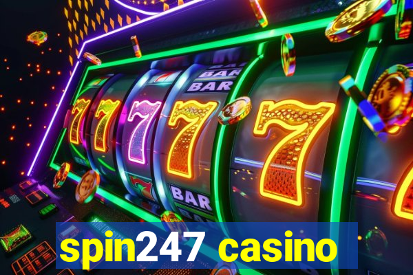 spin247 casino