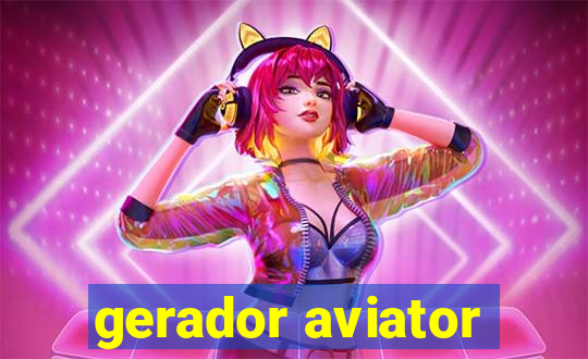 gerador aviator