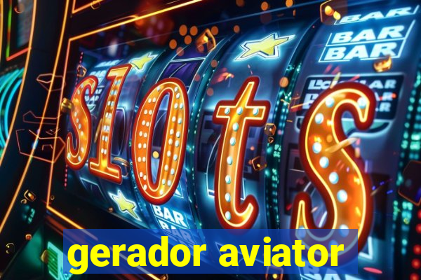 gerador aviator