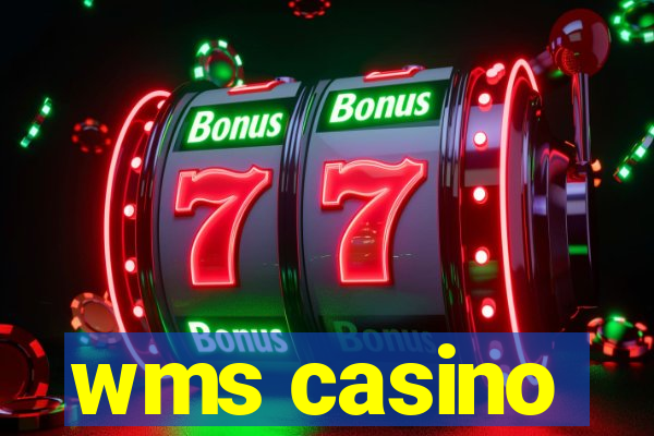 wms casino