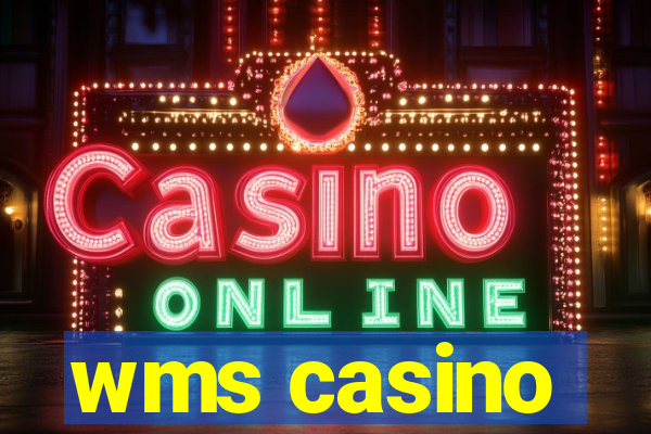 wms casino