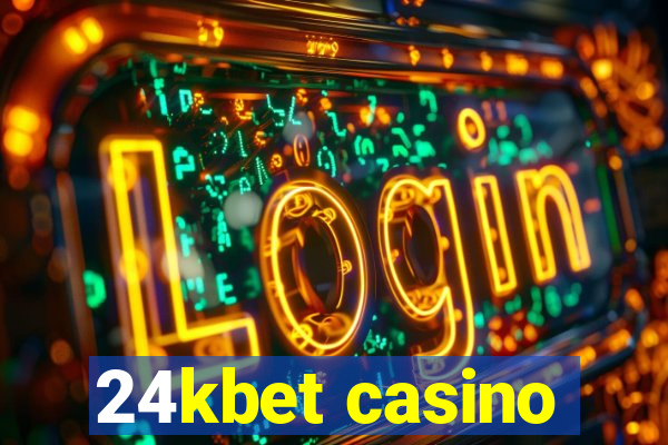 24kbet casino