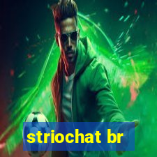 striochat br