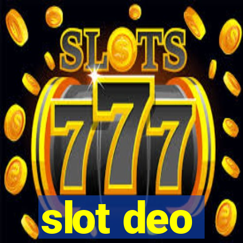 slot deo