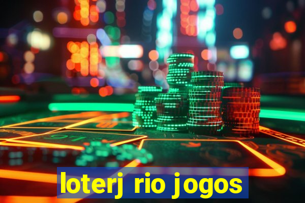 loterj rio jogos