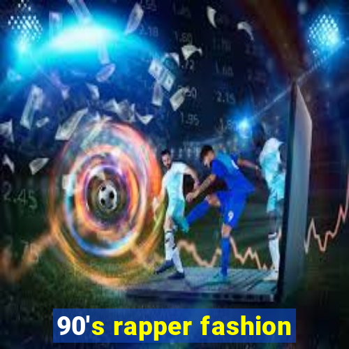 90's rapper fashion