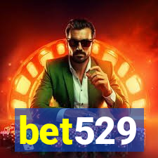 bet529