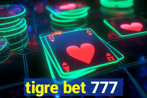 tigre bet 777