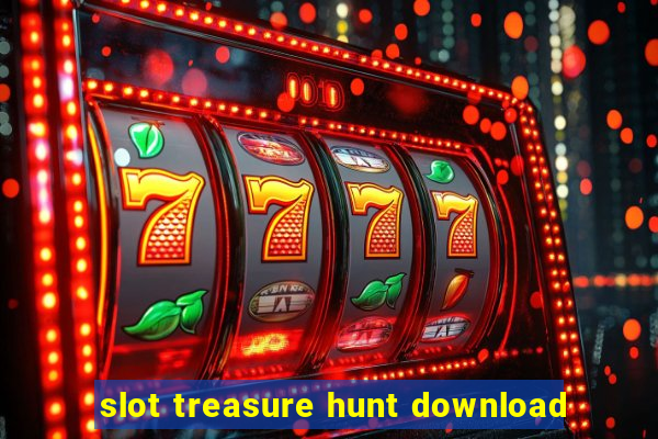 slot treasure hunt download