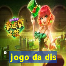 jogo da dis