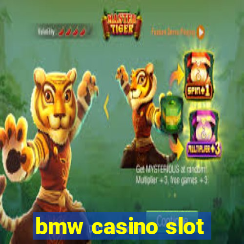 bmw casino slot