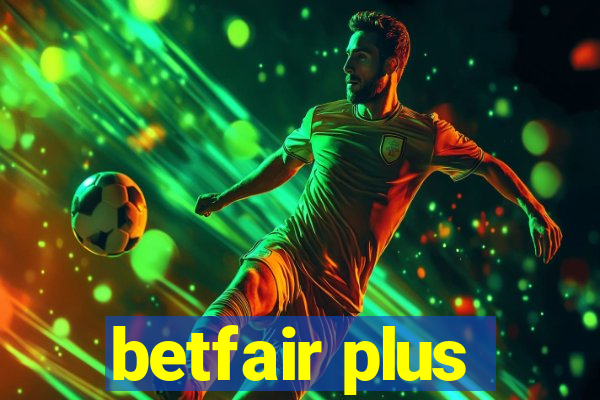 betfair plus