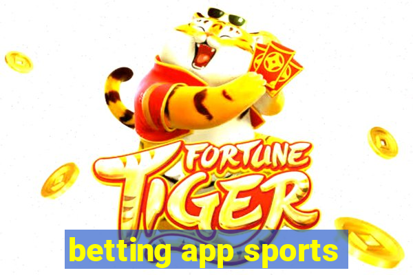 betting app sports