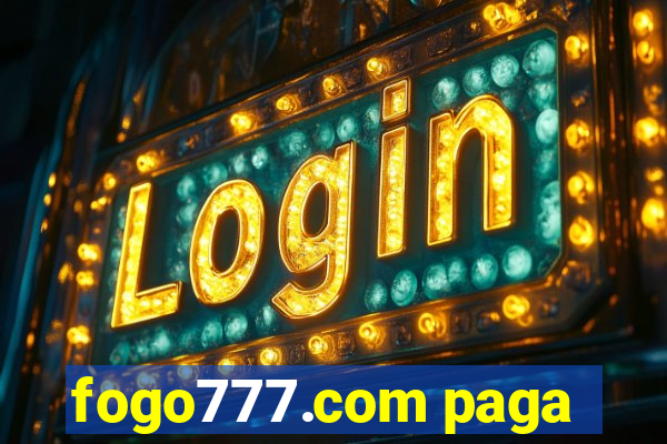 fogo777.com paga