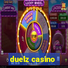 duelz casino