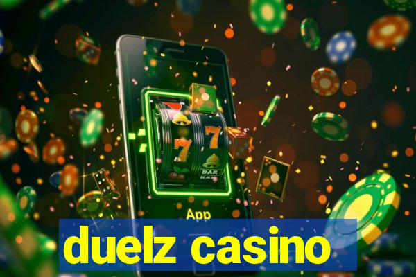 duelz casino