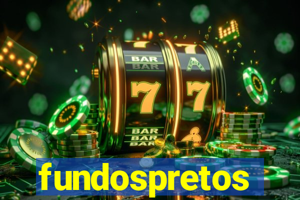 fundospretos