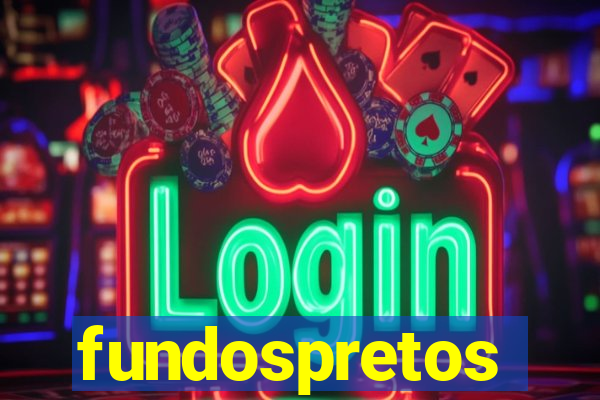 fundospretos