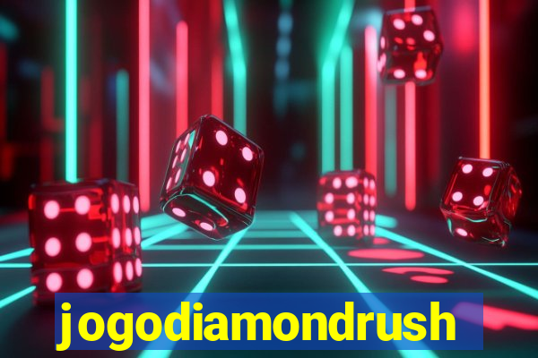 jogodiamondrush