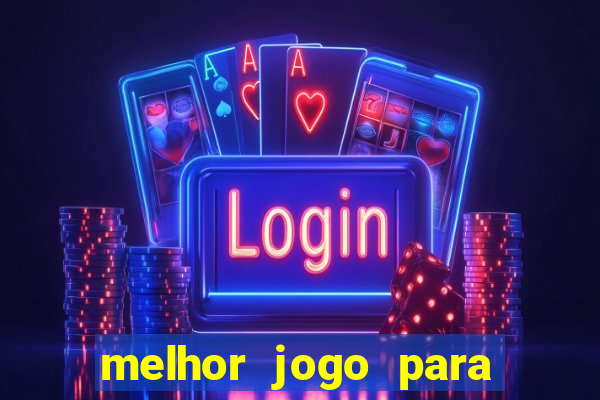 melhor jogo para ganhar dinheiro sem depositar nada