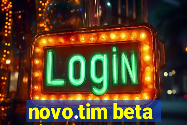 novo.tim beta