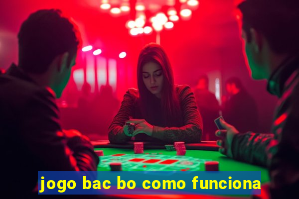 jogo bac bo como funciona