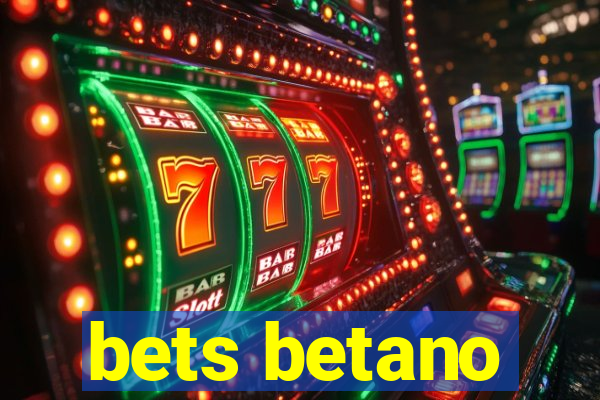 bets betano